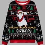 It's Your Birthday Ugly Christmas Sweater