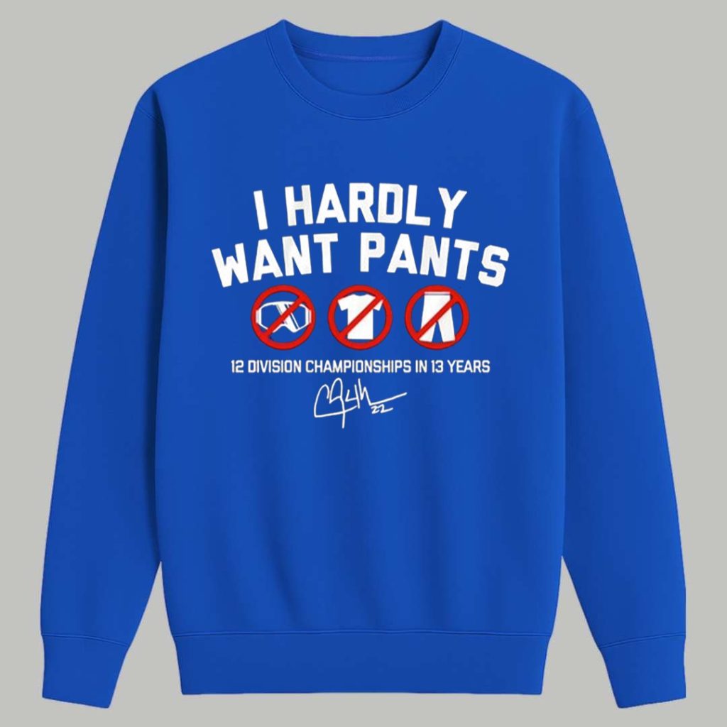 Kike Hernandez I Hardly Want Pants Shirt 3 Kike Hernandez I Hardly Want Pants Shirt 3