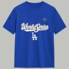 LA Dodgers World Series 2025 Shirt
