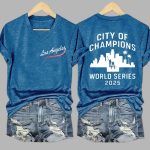 Los Angeles City Of Champions World Series 2025 Shirt