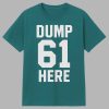 Mariners Dump Here Shirt