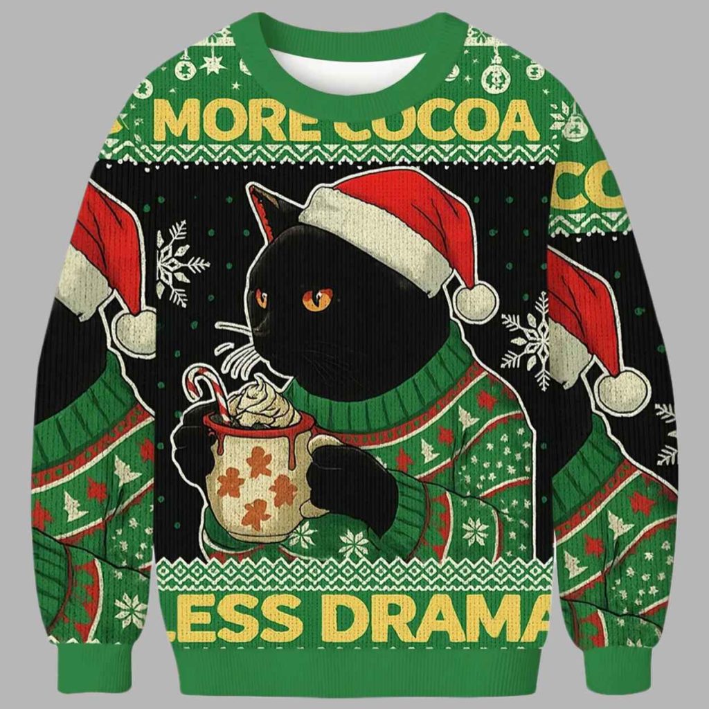 More Cocoa Less Drama Cat Meme Christmas Ugly Sweater 2