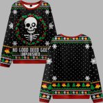 No Good Deed Ugly Christmas Sweater