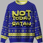 Not Today Festive Satan Ugly Christmas Sweater
