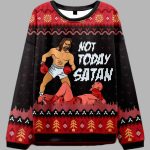Not today satan Ugly Christmas Sweater