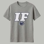 Penn State IF Shirt