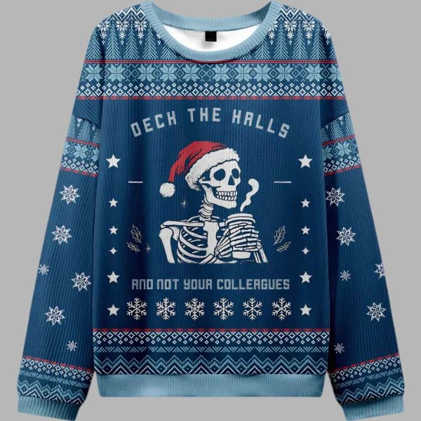 Skull Deck the Halls and Not Your Colleagues Ugly Christmas Sweater 2