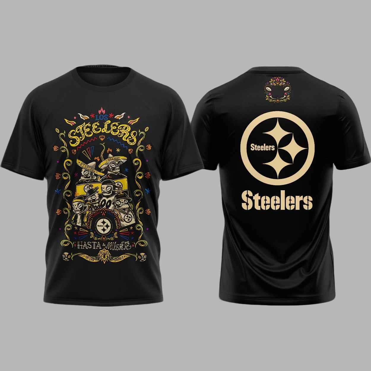 Steelers Hasta La Muerte Shirt 1 Steelers Hasta La Muerte Shirt 2