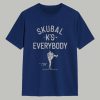 Tarik Skubal Skubal KS Everybody Shirt 1