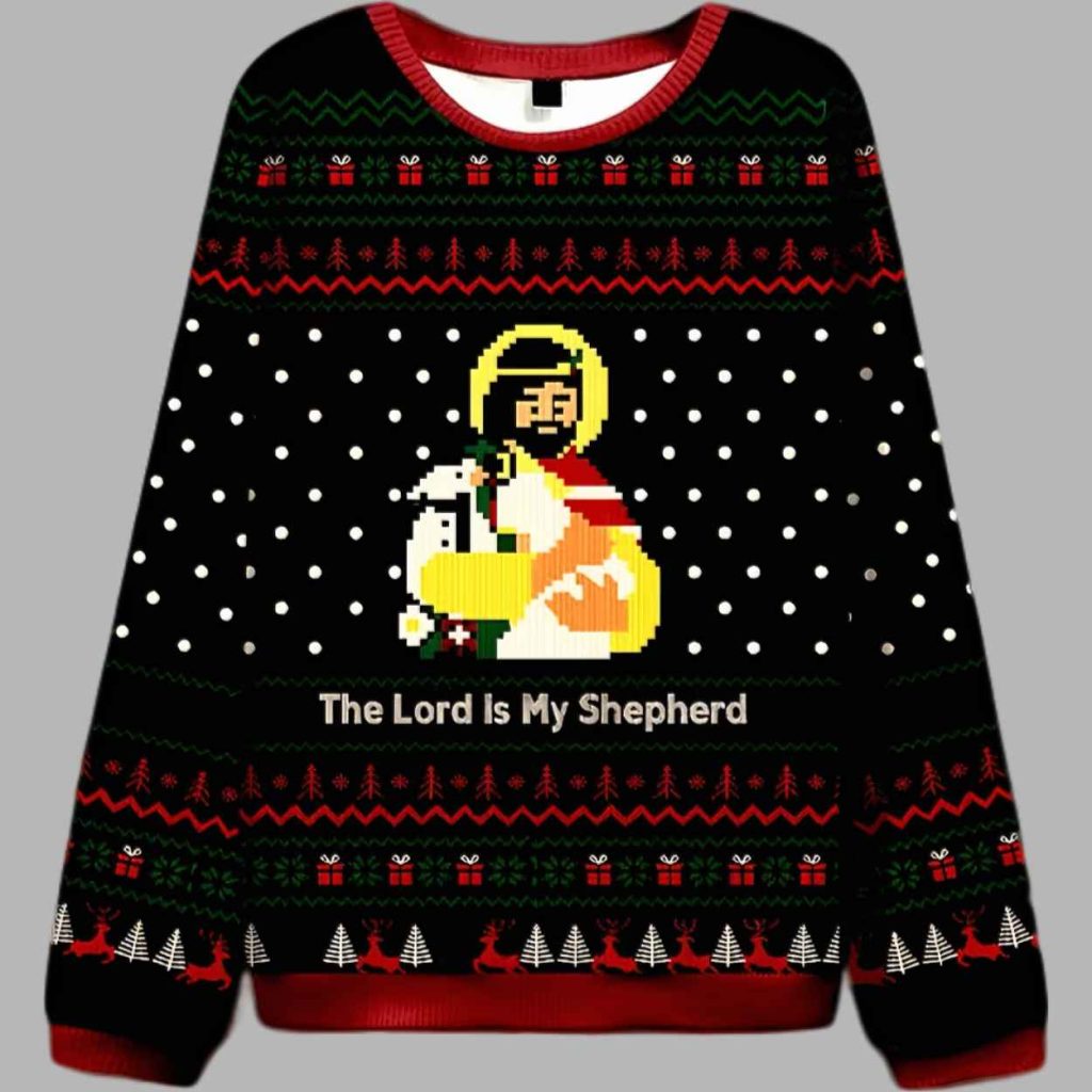 The Lord Is My Shepherd Ugly Christmas Sweater 3