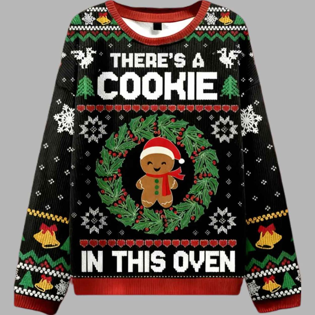 Theres A Cookie In This Oven Ugly Christmas Sweater 3
