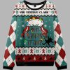 You've Got to Be Kidding Me Ugly Christmas Sweater 1