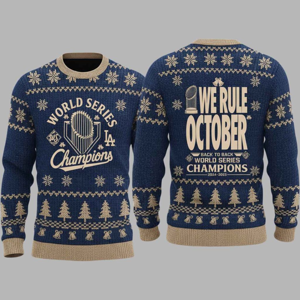 Dodgers 2025 World Series We Rule October Back To Back Ugly Sweater 2 Dodgers 2025 World Series We Rule October Back To Back Ugly Sweater 2
