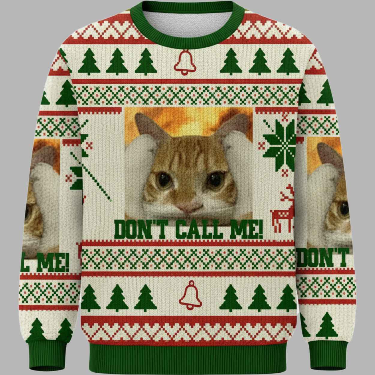 Don't Call Me Christmas Ugly Sweater 1 Dont Call Me Christmas Ugly Sweater 1