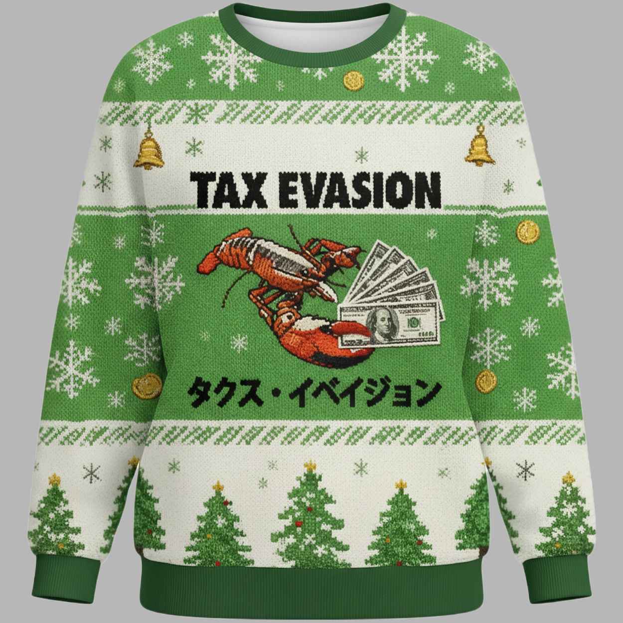Green Tax Evasion Funny Christmas Ugly Sweater 2 Green Tax Evasion Funny Christmas Ugly Sweater 2