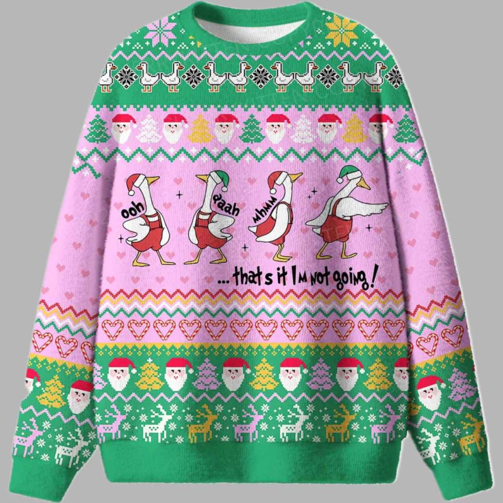 Im Not Going Goose Ugly Christmas Sweater 2