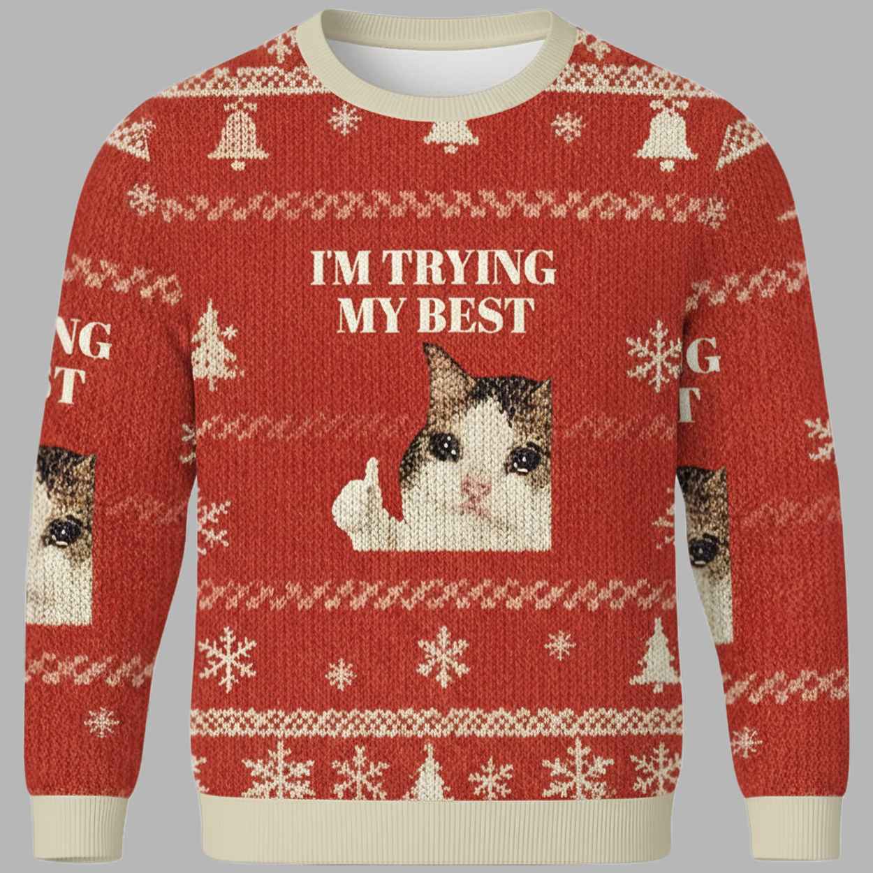 I'm Trying My Best Christmas Ugly Sweater 1 Im Trying My Best Christmas Ugly Sweater 1