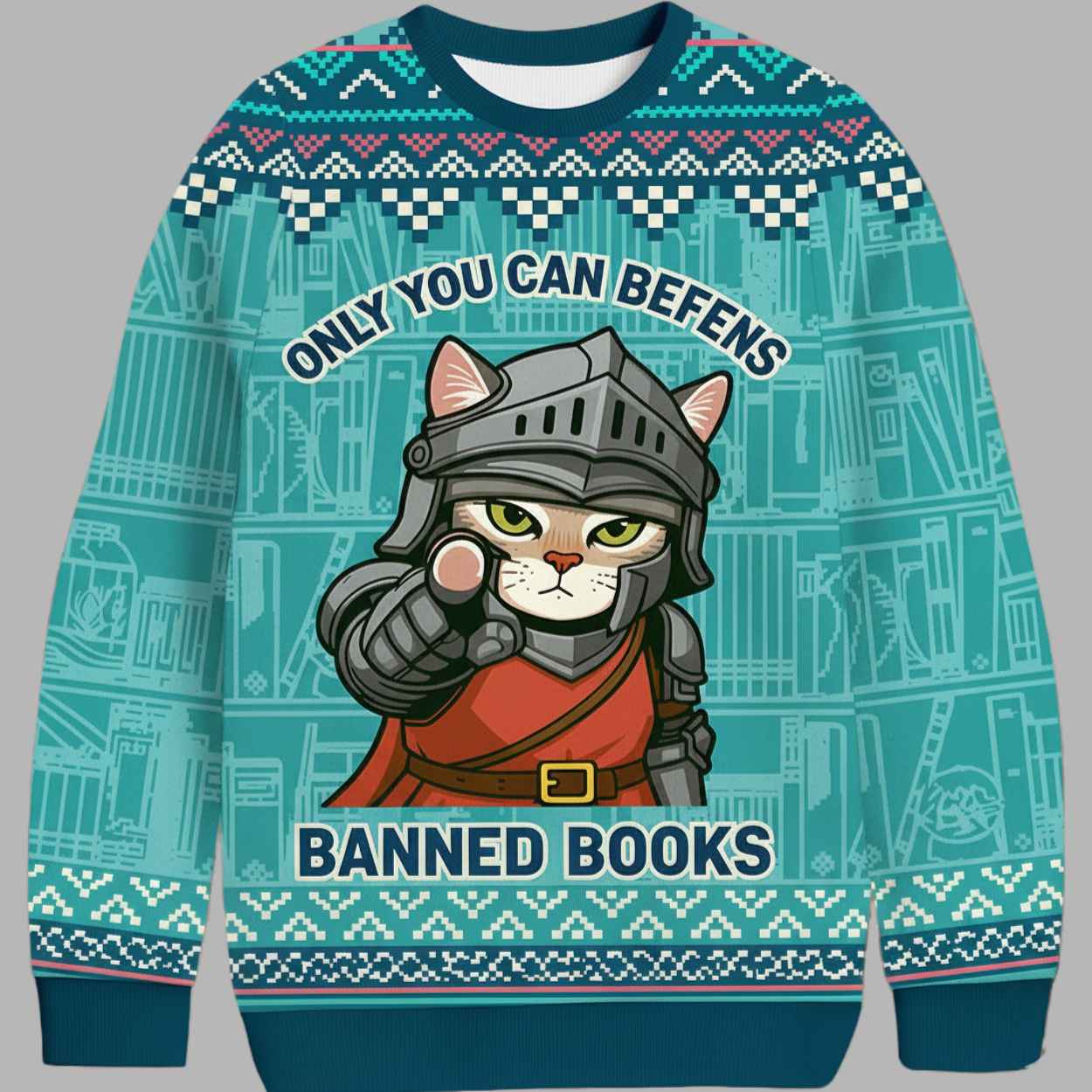 Only You Can Defend Banned Books Christmas Ugly Sweater 1 Only You Can Defend Banned Books Christmas Ugly Sweater 1