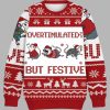 Overstimulated But Festive Possum Christmas Ugly Sweater 1