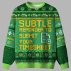 Subtle Reminder To Submit Your Timesheet Ugly Christmas Sweater 2