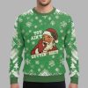 You ain't Getting Shit Christmas Funny Holiday Christmas Ugly Sweater 4 You aint Getting Shit Christmas Funny Holiday Christmas Ugly Sweater 1