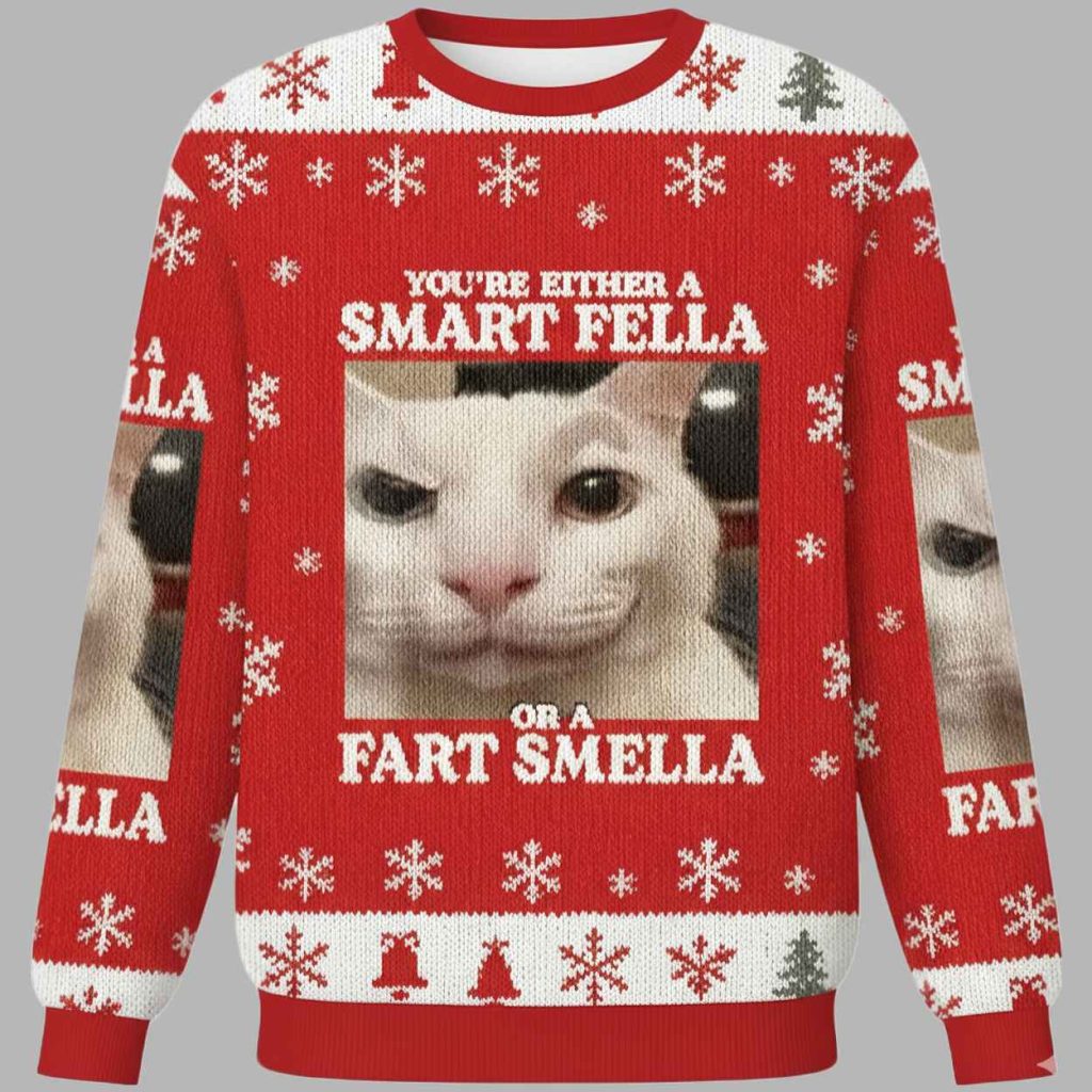 You're Either a Smart Fella Christmas Ugly Sweater