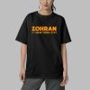 Zohran For New York City Shirt 5