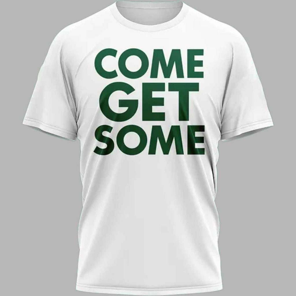 2025 Packers Come Get Some Hoodie 3 2025 Packers Come Get Some Hoodie 3