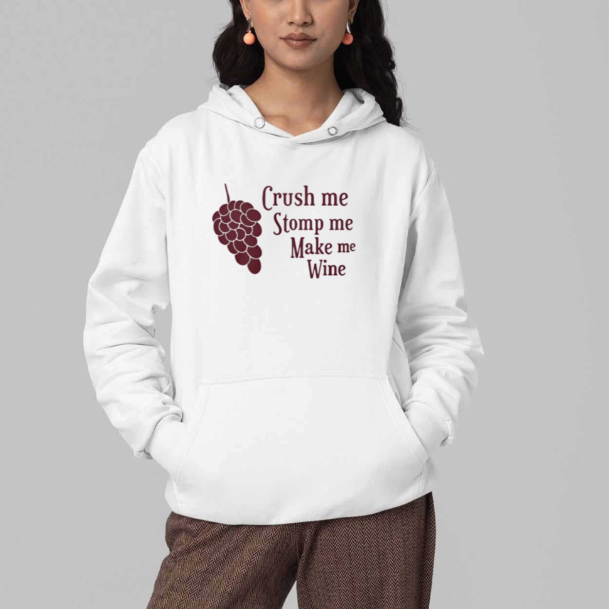 Crush Me Stomp Me Make Me Wine Shirt 3 Crush Me Stomp Me Make Me Wine Shirt 5