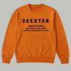 SEESTER Like Sister Only Cooler See Also Best Friend For Life Shirt 3