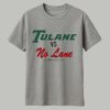 Tulane Vs No Lane December 20Th 2025 Shirt 1
