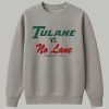 Tulane Vs No Lane December 20Th 2025 Shirt 3