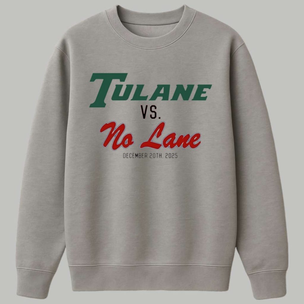 Tulane Vs No Lane December 20Th 2025 Shirt 3