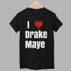 Will Campbell I Love Drake Maye Shirt 4 Will Campbell I Love Drake Maye Shirt 1