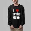 Will Campbell I Love Drake Maye Shirt 2