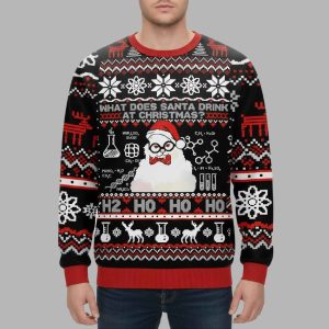 What Does Santa Drink At Christmas Christmas Ugly Sweater 1