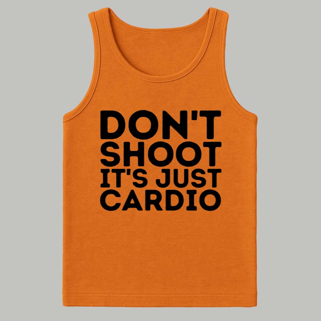 Don't Shoot It's Just Cardio Shirt 4 Don't Shoot It's Just Cardio Shirt 4