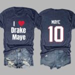 I Love Maye Patriots Shirt