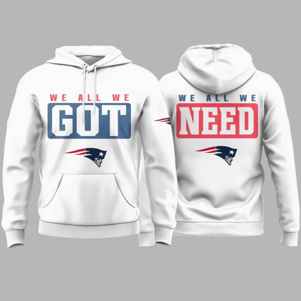 Patriots We All We Need Hoodie 2