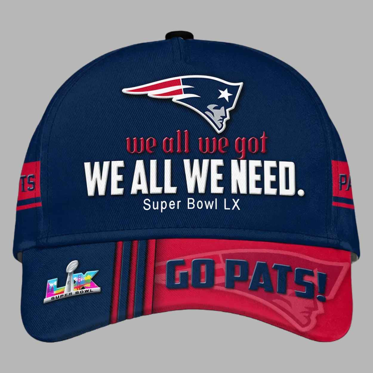Patriots We All We Need SB LX Hat 1 Patriots We All We Need SB LX Hat 1