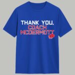 Thank You Coach Mcdermott Bills Shirt