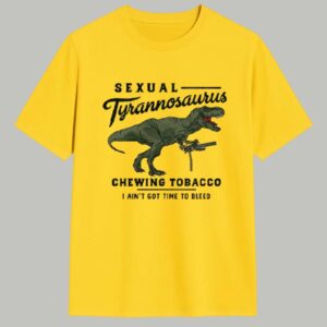 Drew Timme Sexual Tyrannosaurus Chewing Tobacco Shirt 1
