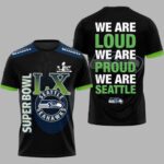Seahawks Bowl LX We Are Loud We Are Proud We Are Seattle Limited Shirt