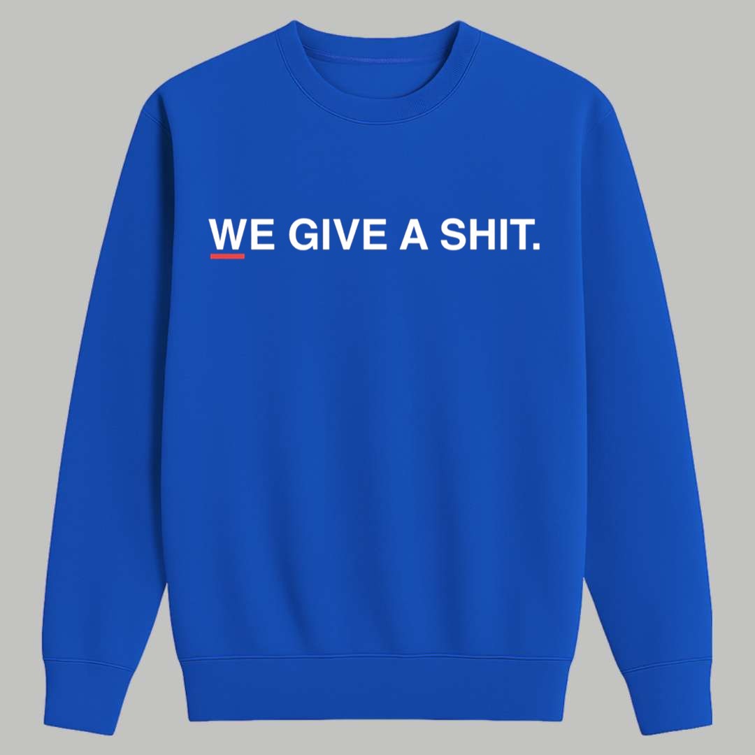 We Give A Shit Shirt 2 We Give A Shit Shirt 3