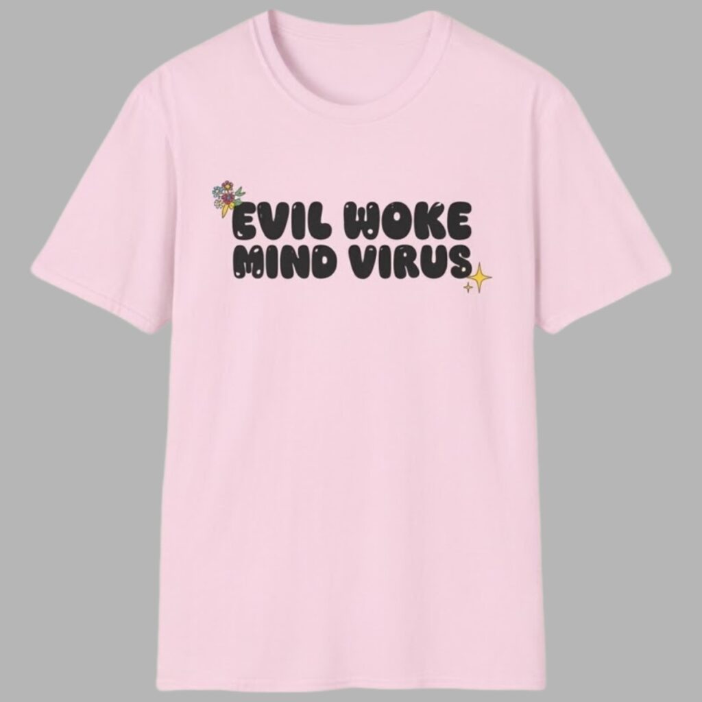 Vivian Wilson Evil Woke Mind Virus Shirt