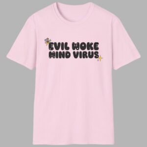 Vivian Wilson Evil Woke Mind Virus Shirt