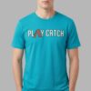 D Backs Torey Lovullo Play Catch Shirt 1