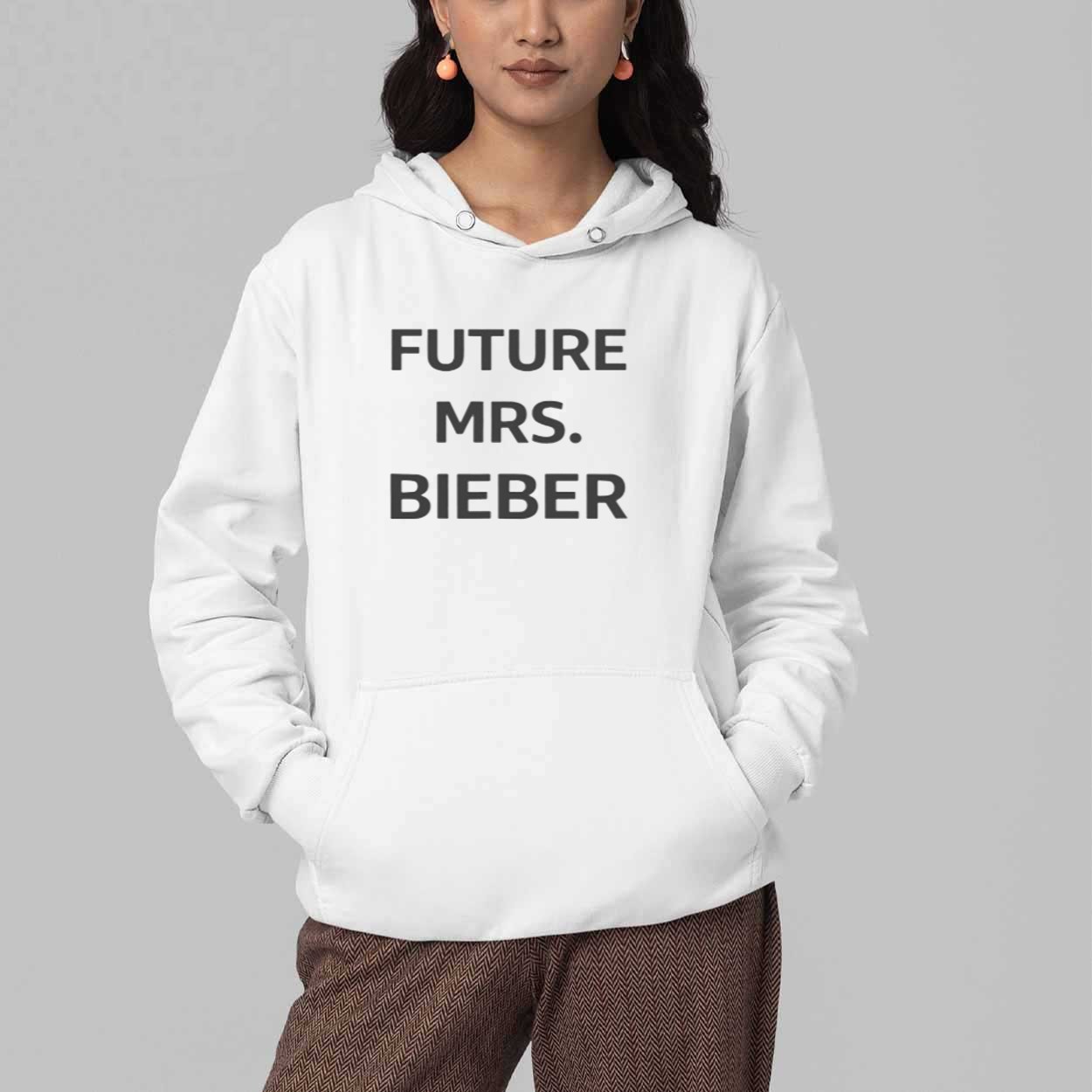 Future Mrs Bieber Shirt 4 Future Mrs Bieber Shirt 5