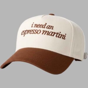 I Need An Espresso Martini Hat