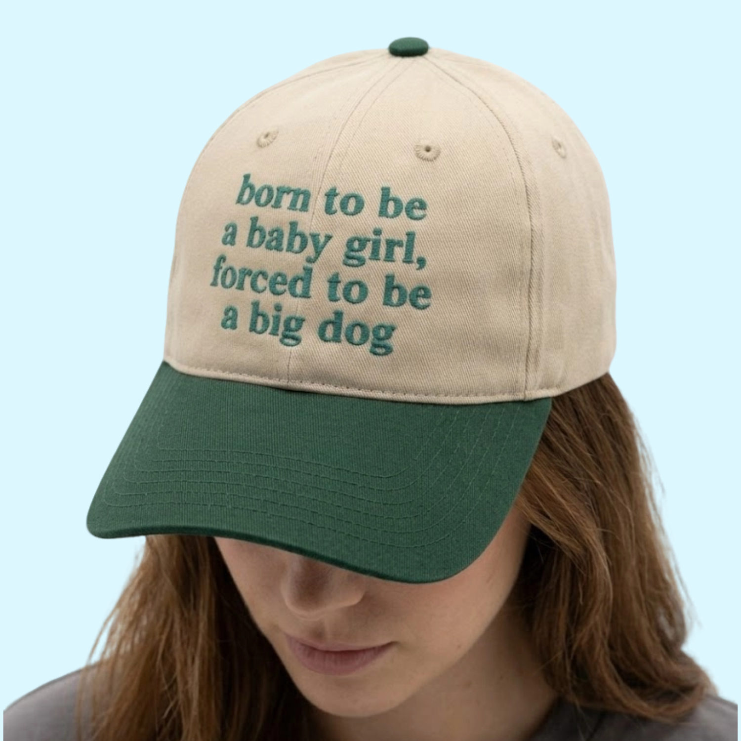 Born To Be A Baby Girl Forced To Be A Big Dog Hat 2 Born To Be A Baby Girl Forced To Be A Big Dog Hat 2